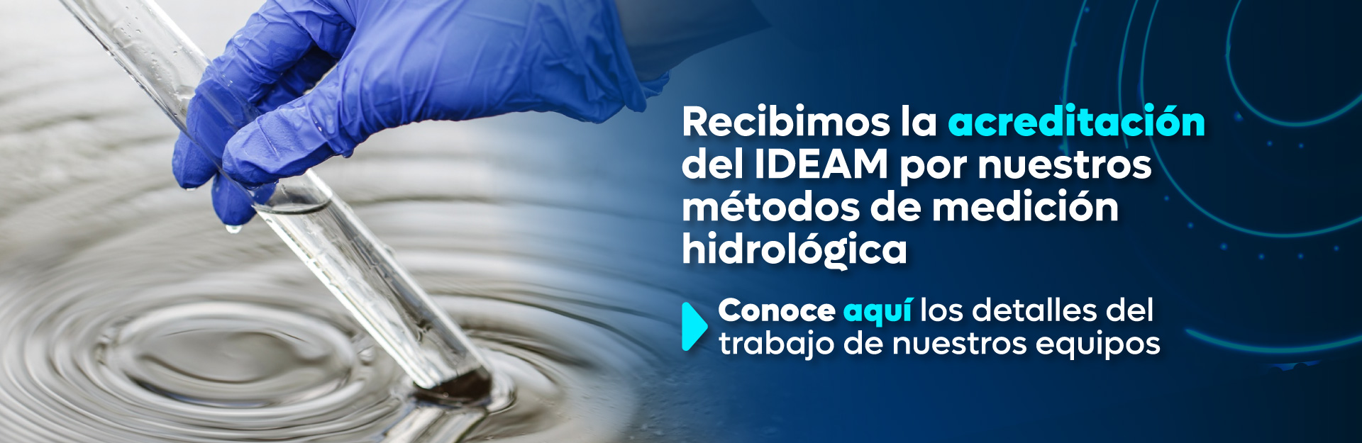 EAAB recibe acreditación del IDEAM por sus métodos de medición hidrológica