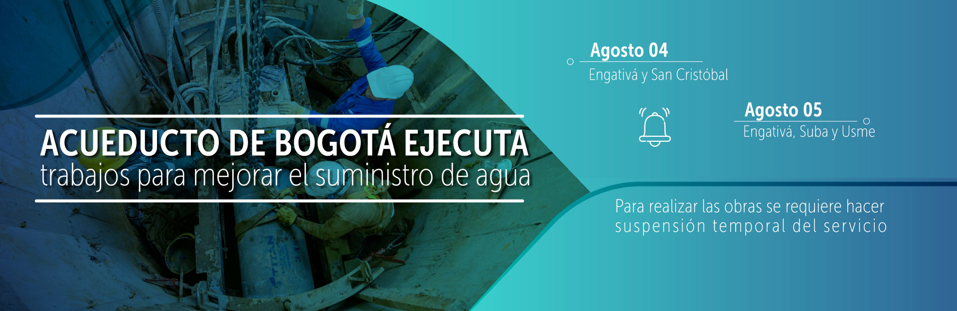 Acueducto de Bogotá ejecuta trabajos para mejorar suministro de agua