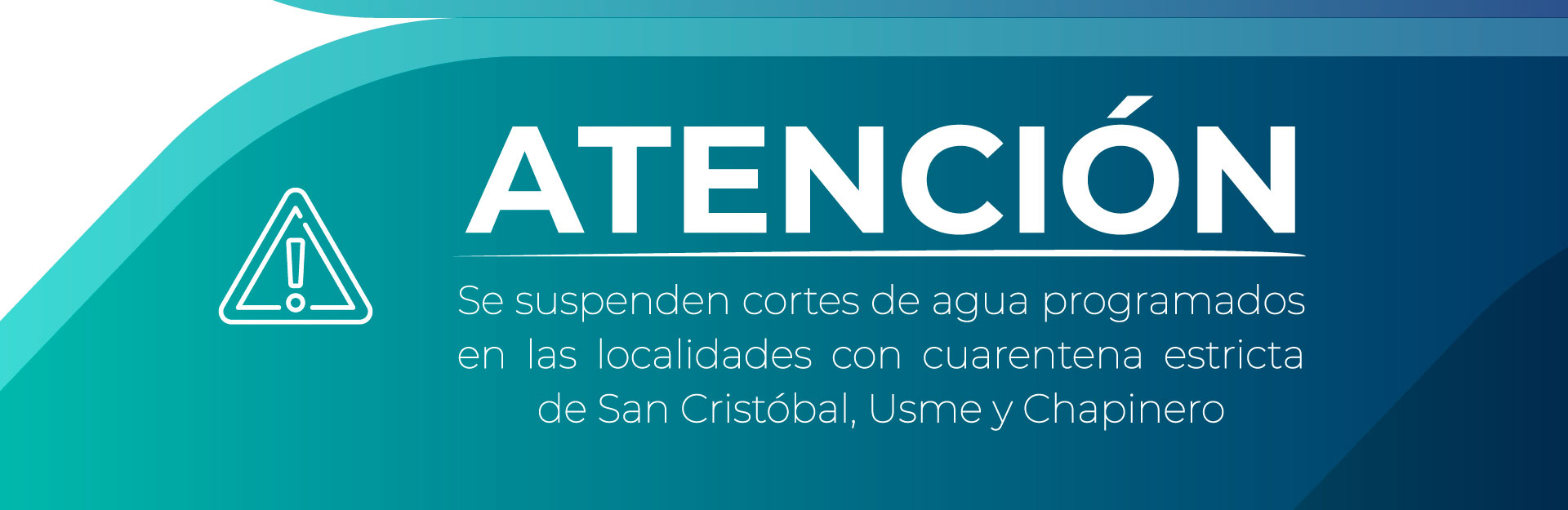 Se suspenden cortes de agua programados en las localidades con cuarentena estricta de San Cristóbal, Usme y Chapinero